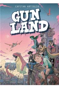 Gunland Volume 1