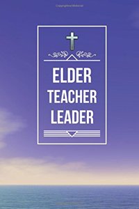 Elder Teacher Leader