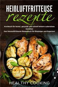 Heißluftfritteuse Rezepte