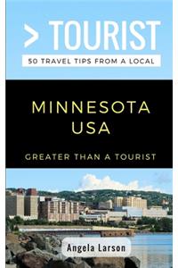 Greater Than a Tourist- Minnesota USA