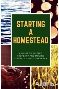 Starting a Homestead