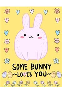 Some Bunny Loves You