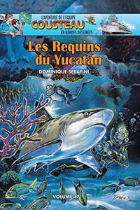 Les Requins du Yucatán