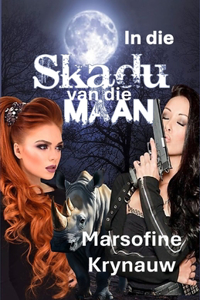 In die Skadu van die Maan