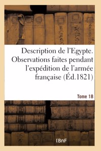 Description de l'Egypte. Tome 18