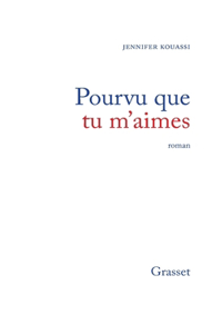 Pourvu que tu m'aimes