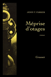 Méprise d'otages