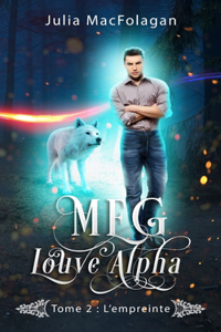 Meg, Louve Alpha Tome 2