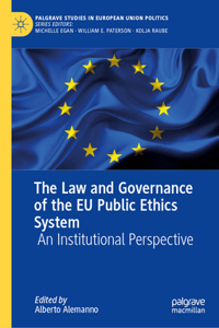 The Law and Governance of the EU Public Ethics System