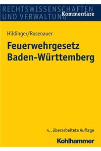 Feuerwehrgesetz Baden-Wurttemberg