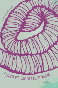 Glaubst du, dass der frühe Wurm wartet auf den Vogel?