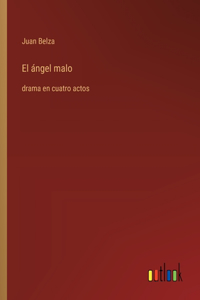 ángel malo