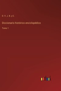 Diccionario histórico enciclopédico