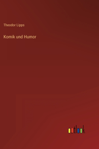 Komik und Humor