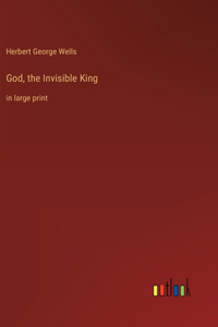 God, the Invisible King