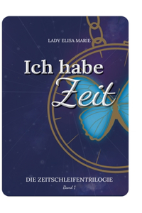 Ich habe Zeit