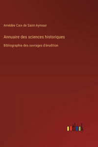 Annuaire des sciences historiques