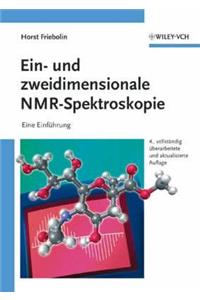 Ein- Und Zweidimensionale NMR-Spektroskopie