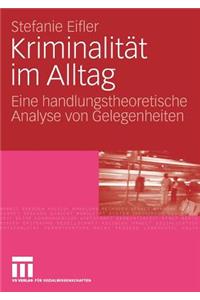 Kriminalität im Alltag