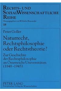 Naturrecht, Rechtsphilosophie oder Rechtstheorie?