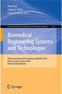 Biomedical Engineering Systems and Technologies