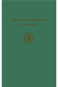 Biologie Der Fortpflanzung Im Tierreiche