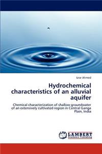 Hydrochemical characteristics of an alluvial aquifer