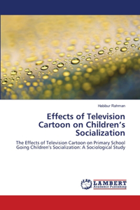 Effects of Television Cartoon on Children's Socialization