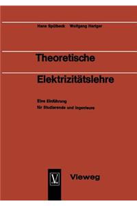 Theoretische Elektrizitätslehre