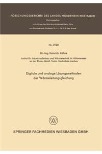 Digitale Und Analoge Lösungsmethoden Der Wärmeleitungsgleichung