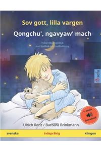 Sov gott, lilla vargen - Qongchu', ngavyaw' mach (svenska - klingon)