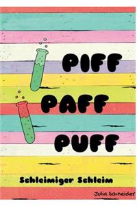 Piff Paff Puff