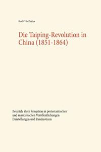 Taiping-Revolution in China (1851-1864)