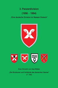 Die 3. Panzerdivision - Eine Division im nassen Dreieck