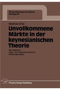 Unvollkommene Märkte in der keynesianischen Theorie