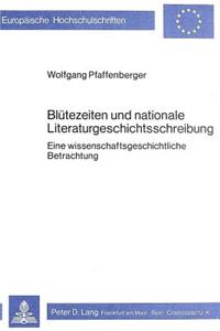 Bluetezeiten und nationale Literaturgeschichtsschreibung