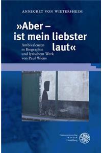 Aber - Ist Mein Liebster Laut