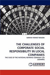 Challenges of Corporate Social Responsibility in Local Companies
