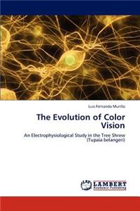 Evolution of Color Vision