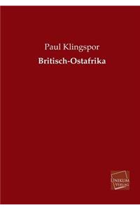 Britisch-Ostafrika