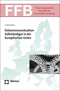 Einkommenssituation Selbstandiger in Der Europaischen Union