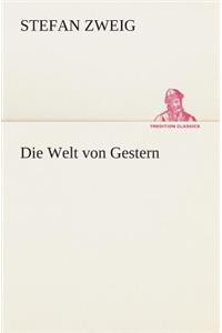 Die Welt von Gestern