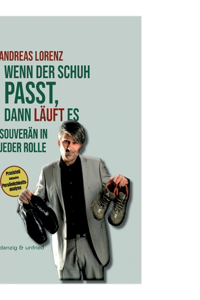Wenn der Schuh passt, dann läuft es