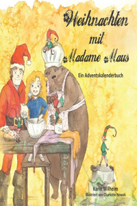 Weihnachten mit Madame Maus