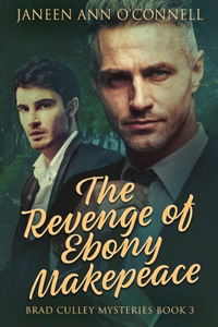 Revenge of Ebony Makepeace