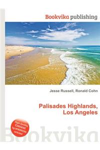 Palisades Highlands, Los Angeles