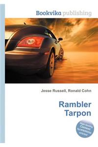 Rambler Tarpon
