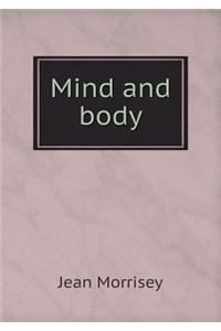 Mind and Body