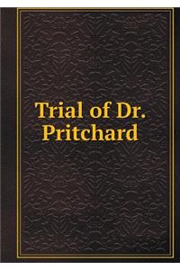 Trial of Dr. Pritchard