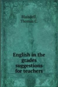 English in the grades suggestions for teachers